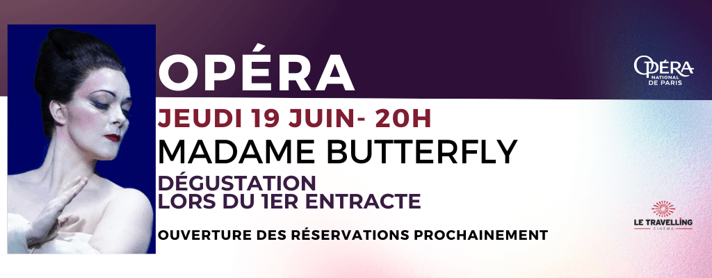 actualité butterfly opéra