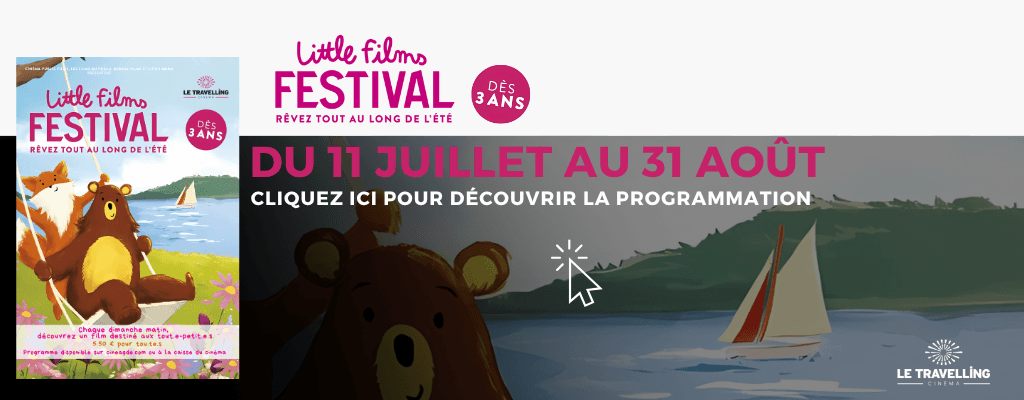 actualité LITTLE FILM FESTIVAL